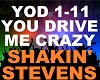 Shakin Stevens You Drive