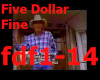 Five Dollar Fine