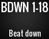 BDWN - Beat down