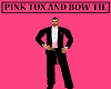 PINK TUX AN BOW TIE