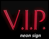 VIP-Red neon