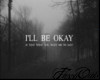 I'll be okay Poster