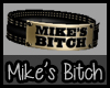 {EL} Mike's Bitch Gold