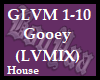 Gooey (LVMix)