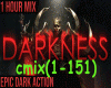 Mix Darkness 151