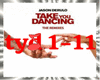 Take You Dancing RMX +D