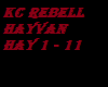 KC Rebell - Hayvan