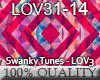 Swanky Tunes - LOV3
