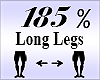 Long Legs Scaler 185%