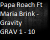 Papa Roach - Gravity PT1