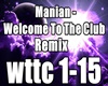 Welcome To The Club Mix