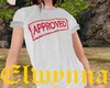 E - Approved T-Shirt