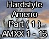 Ameno Hardstyle Part(1)