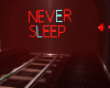 [FS] Never Sleep