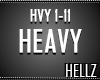HEAVY
