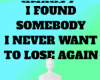 Found somebody bg