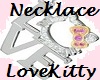 Necklace~LoveKitty~