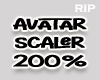 R. Avatar scaler 200%