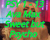 Sweet But Psycho Ava Max