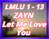 Lit Me Love You ZAYN