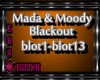 !M!Mada&Moody-Blackout