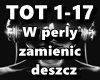 W perly zamienic deszcz