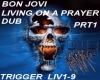 livin on a prayer dub 1