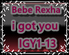 Bebe Rexha I got you
