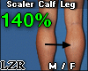 Scaler Calf Leg M-F 140%