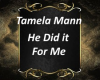 Tamela Mann HeDid It 4Me