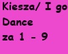 VE,Kiesza I go dance