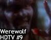Werewolf HDTV #9