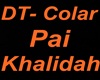 DT- Colar Pai Khalidah