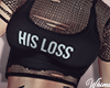 His Loss