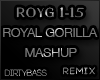ROYG Royal Gorilla Mashu