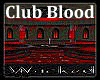 Wicked Club Blood