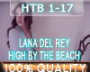 High by the beach