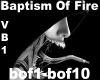 Baptism Of Fire [vb1]