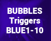 BLUE1-10 BLUE BUBBLES