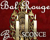 *B* Bal Rouge Sconce
