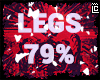 LEGS 79%