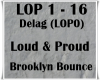 Loud  Proud