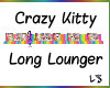 Crazy Kitty Long Lounger