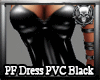 *M3M* PF Dress PVC Black