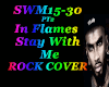 In Flames Stay With Me 2