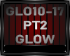 GLOW PART 2-2