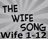 The Wife Song