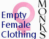 Monks Empty Clothing