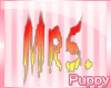 [Pup] Mrs Pyro Sign