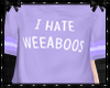 I Hate Weeaboos